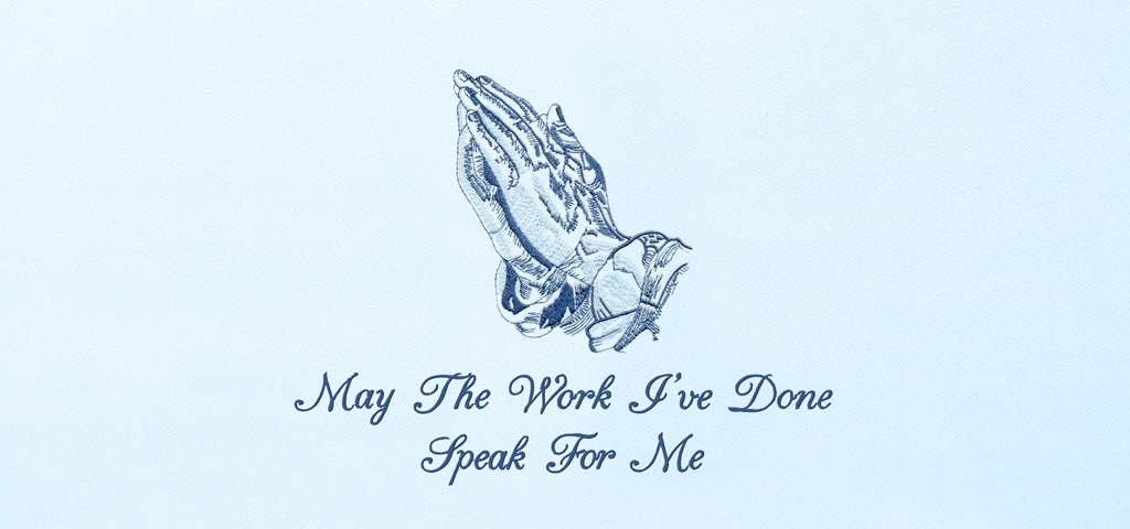 Praying Hands (MAY THE WORK I HAVE DONE) Blue Blue Faux
